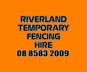 Riverland Temporary Fencing Hire